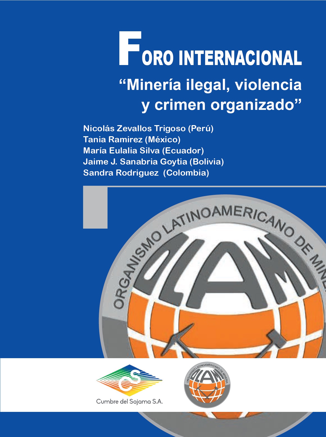 FORO-INTERNACIONAL-MINERIA-ILEGAL-VIOLENCIA-Y-CRIMEN-ORGANIZADO-TAPA